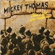 Mickey Thomas - She's Got You Running